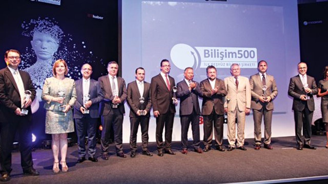 16’ncısı açıklandı: 2014 yılında Türkiye’de; Bilişim 500