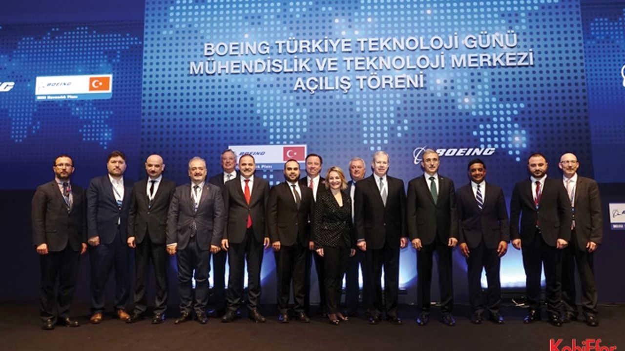 Boeing Türkiye’deki ilk ‘Mühendislik ve Teknoloji Merkezi’ni açtı