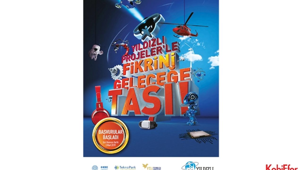 Yıldızlı Projeler Yarışması’na başvurular başladı