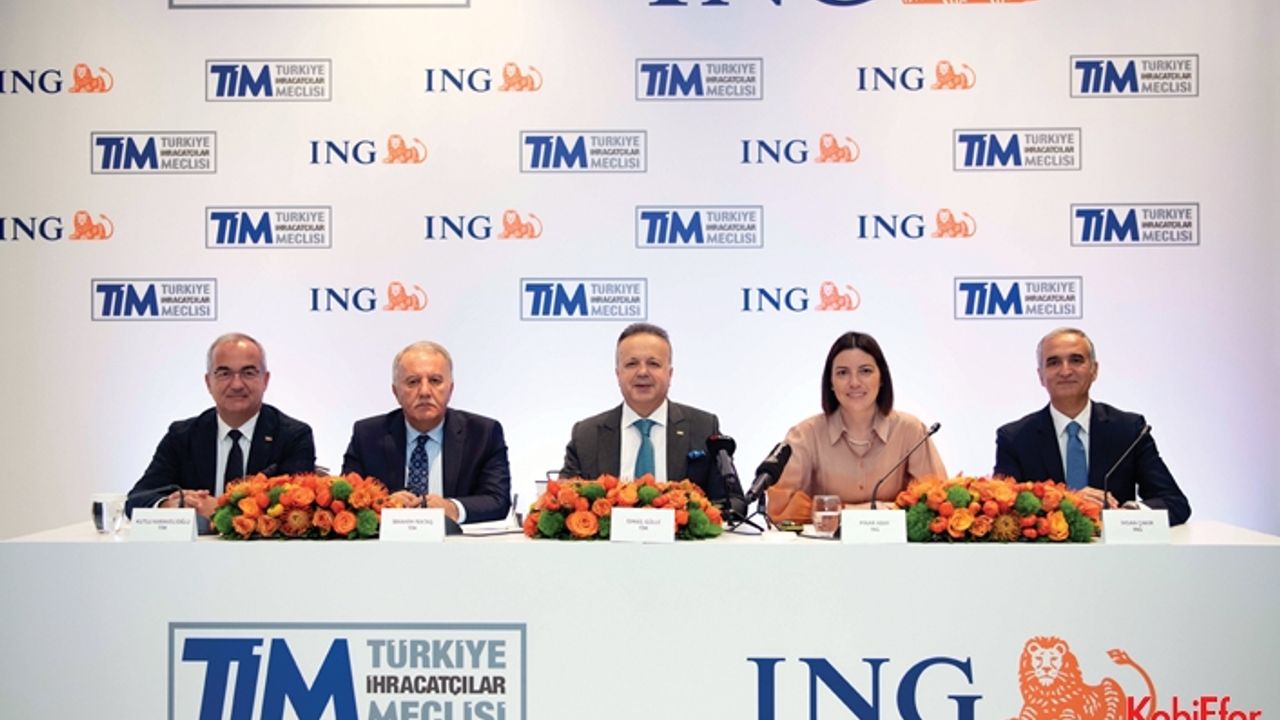 ING Türkiye ve TİM işbirliği ile ihracatçılara avantajlı kredi 