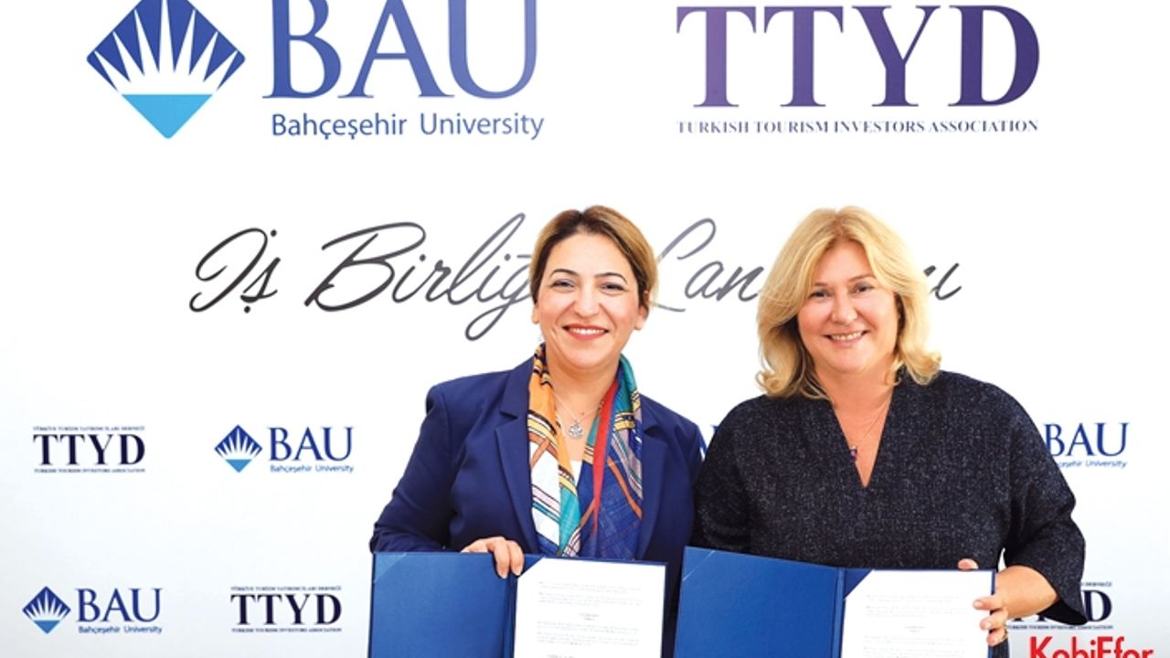TTYD - Bahçeşehir Üniversitesi turizm için güçlerini birleştirdi