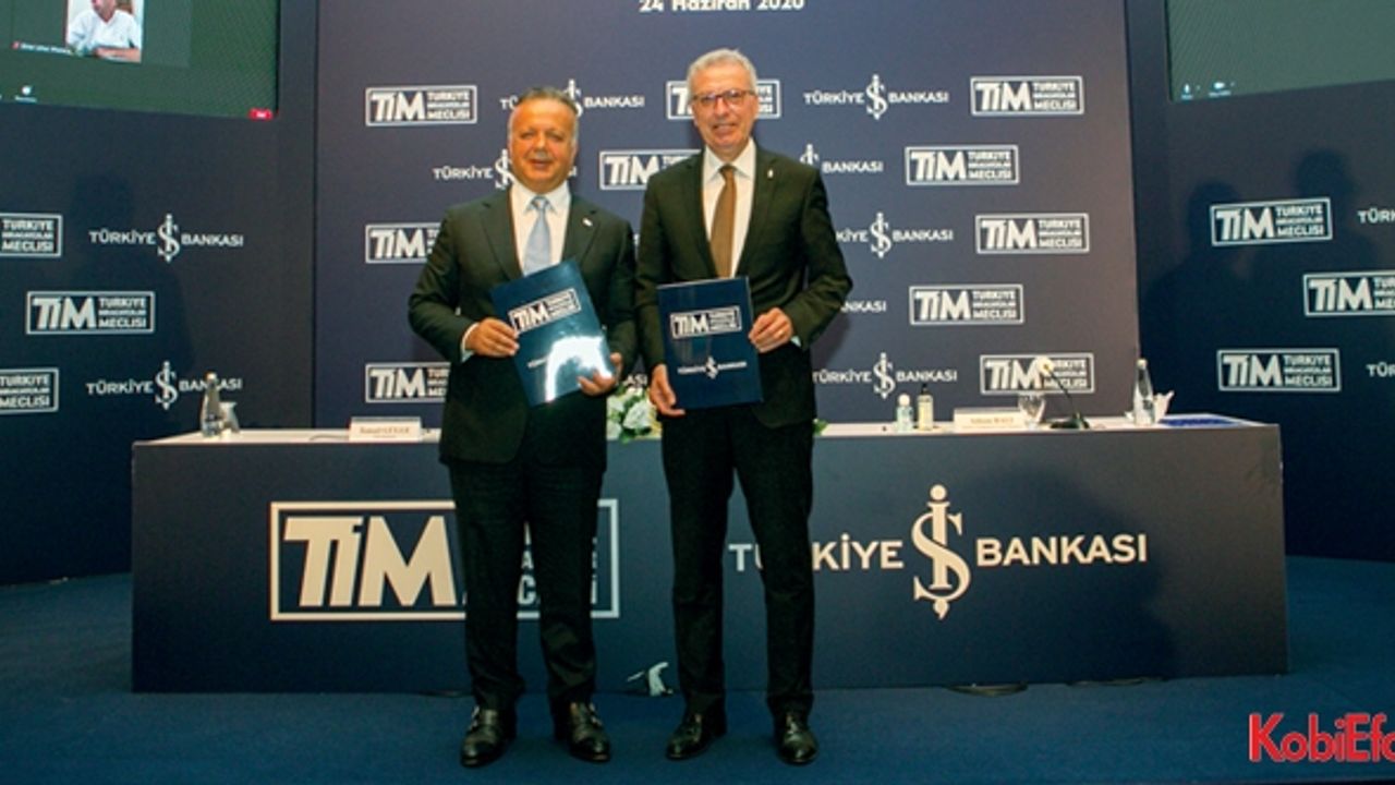 TİM ve Türkiye İş Bankası’ndan işbirliği