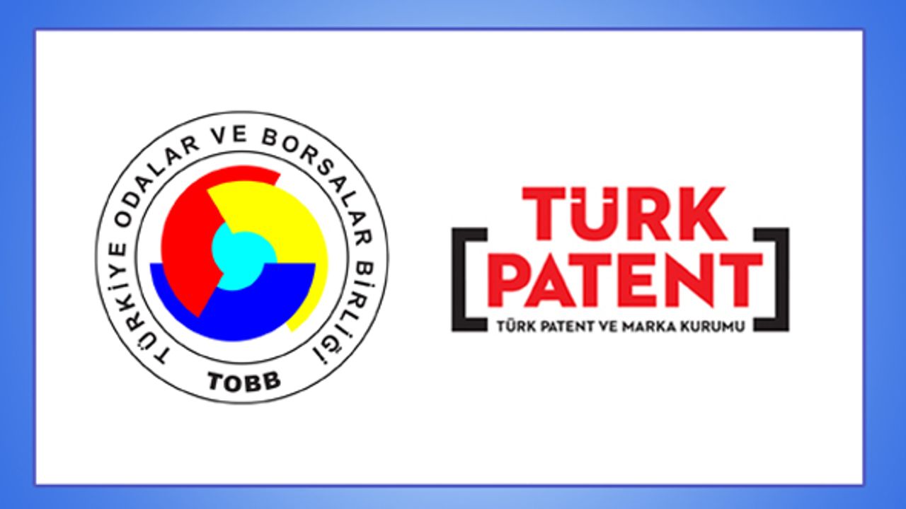 TOBB ve TÜRKPATENT arasında işbirliği
