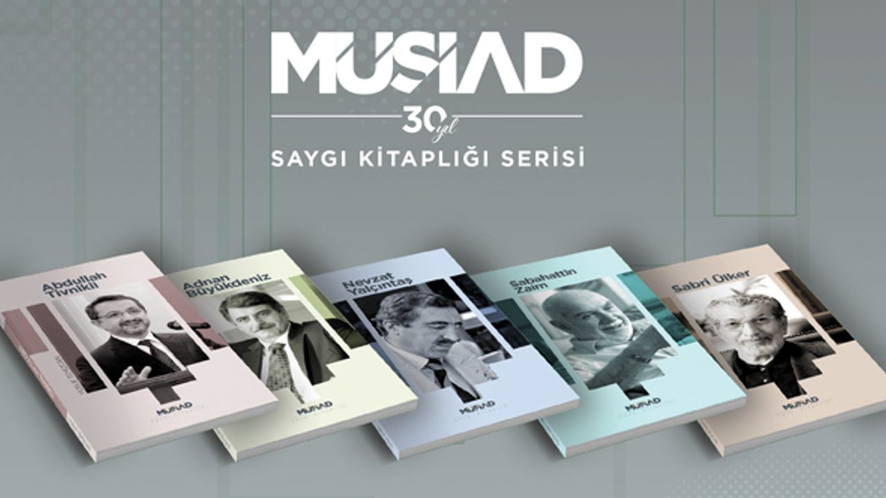 MÜSİAD Saygı Kitaplığı ile tarihe not düşüyor