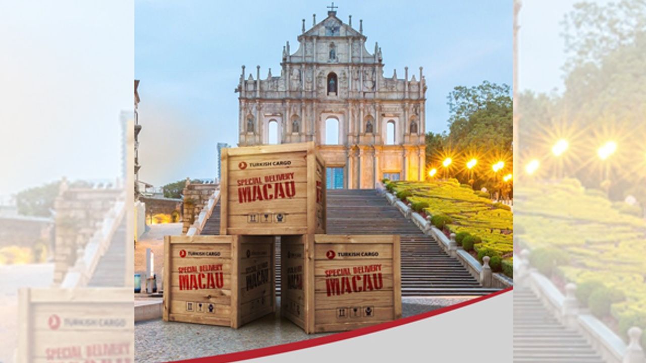 Turkish Cargo uçuş ağına Macau’yu ekliyor