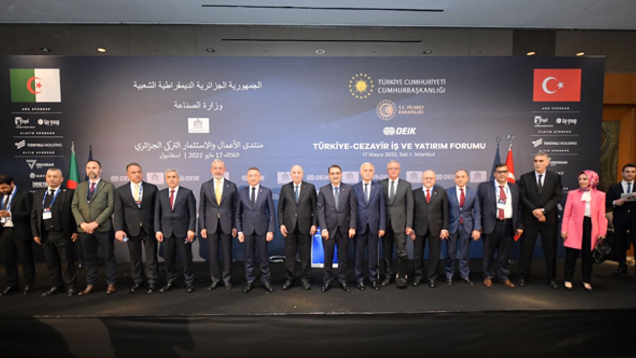 Türkiye ve Cezayir iş dünyası İstanbul’da buluştu