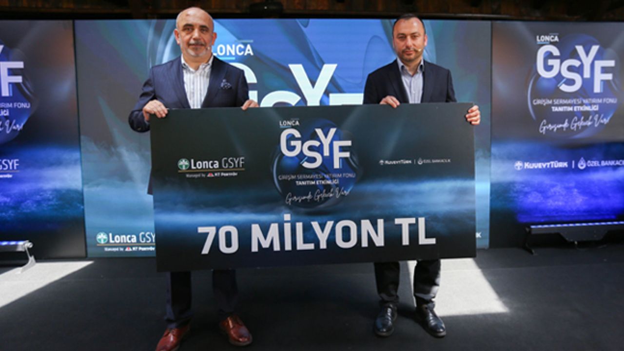 Lonca GSYF’ye 70 milyon TL’lik yatırım