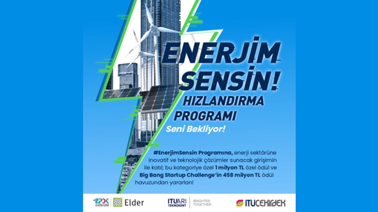 İTÜ Arı Teknokent, EPDK, ELDER güçlerini birleştirdi