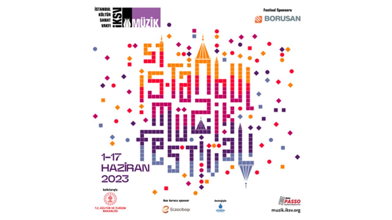 51. İstanbul Müzik Festivali Haziran’da