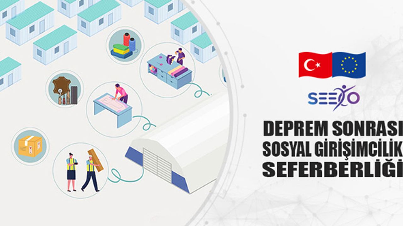 Deprem sonrası sosyal girişimcilik seferberliği