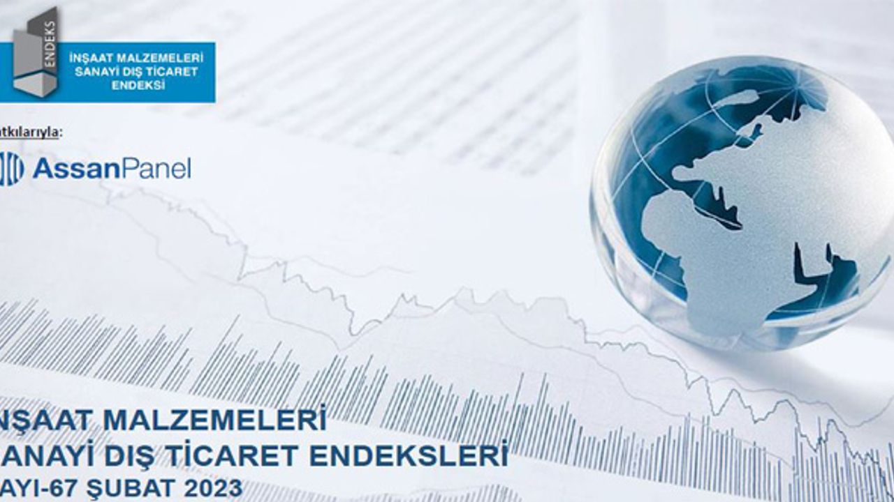 İnşaat malzemeleri ihracatı Şubat’ta 2.13 milyar dolar oldu