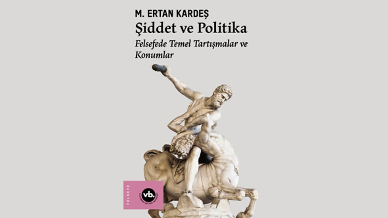 Toplum, şiddet ve iktidar ilişkisi üzerine