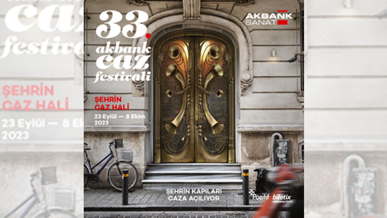 33. Akbank Caz Festivali başlıyor