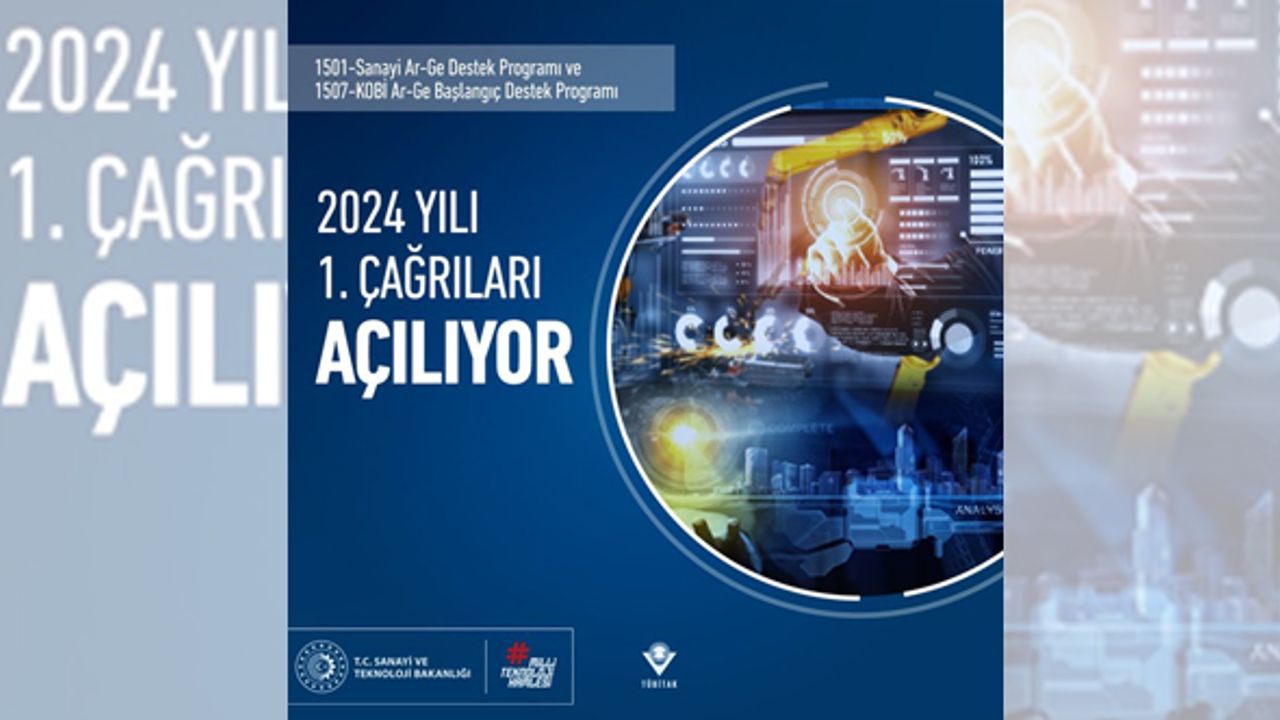 TÜBİTAK TEYDEB 1501-1507 Programlarının 2024 Yılı 1. Çağrıları açılıyor