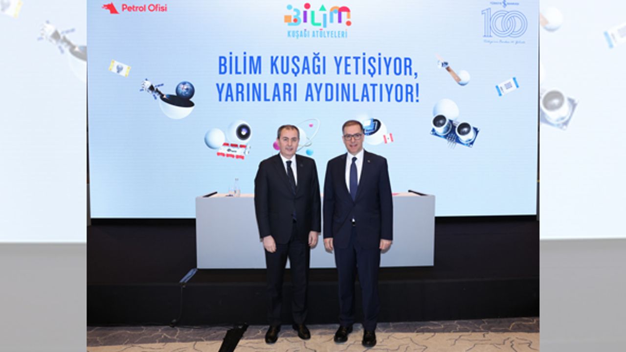 İş Bankası ve Petrol Ofisi Grubu’ndan ‘Bilim Kuşağı Atölyeleri’