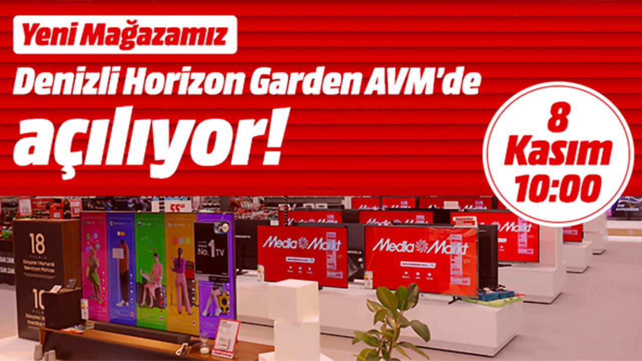 MediaMarkt 102. mağazasını Denizli’de açtı