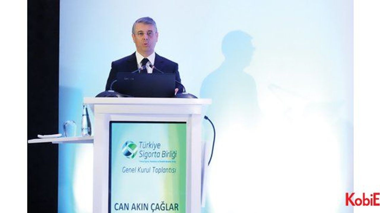 Çağlar yeniden Türkiye Sigorta, Reasürans ve Emeklilik Şirketleri Birliği’ne seçildi