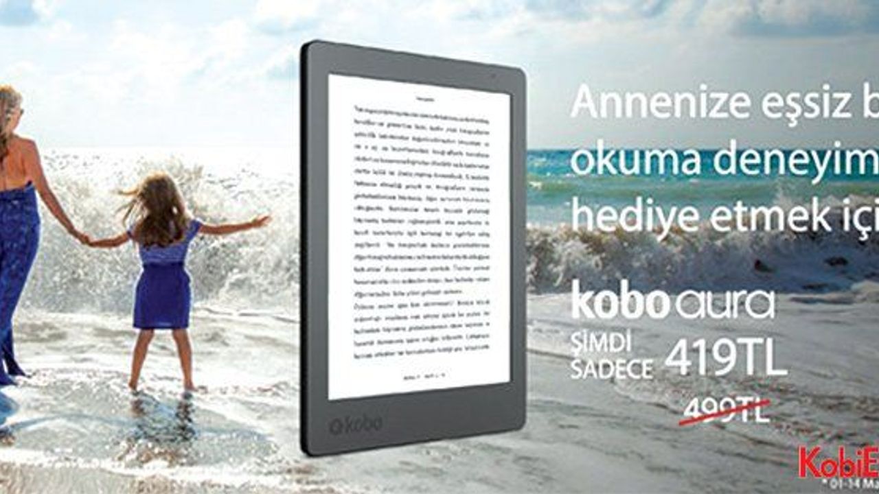 Kitap tutkunu annelere: Kobo Aura E-Kitap Okuyucu