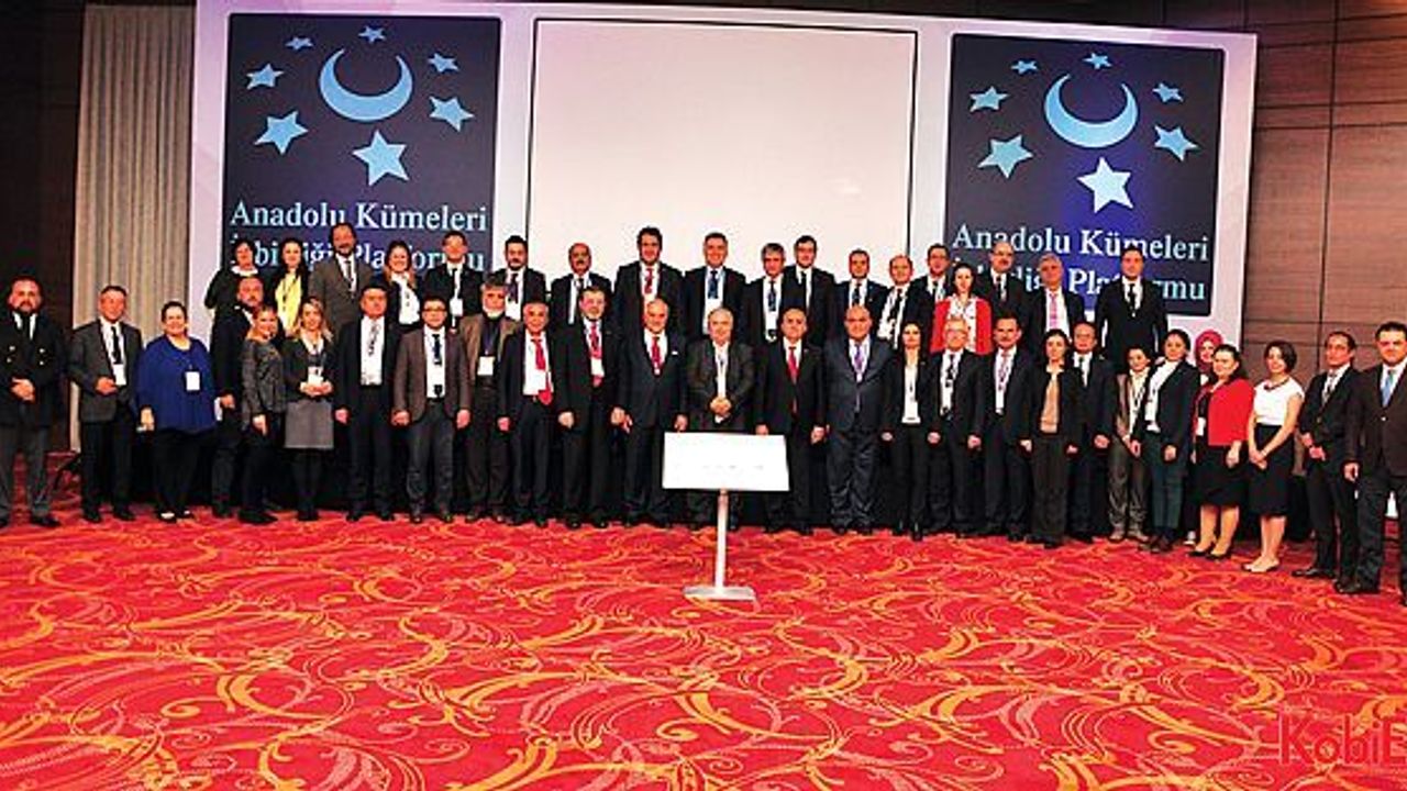 Yerli ve milli üretimin yol haritası: Kümelenme Anadolu Kümeleri İşbirliği