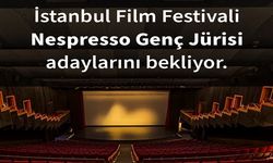 Festival genç jüri adaylarını arıyor