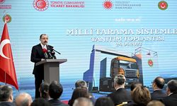 Ticaret Bakanı Mehmet Muş: Milli Tarama Sistemleri’nin üretimi Türkiye’de başladı