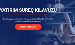 8 farklı sektörü kapsıyor; Cumhurbaşkanlığı Yatırım Ofisi ‘Yatırım Süreçleri Kılavuzu’nu yayınladı