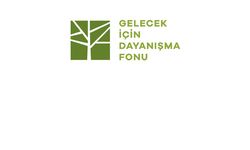 Gelecek için Dayanışma Fonu 2. dönem başvuruları başladı