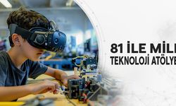 81 ile Millî Teknoloji Atölyesi