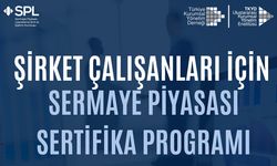 Şirket Çalışanları İçin Sermaye Piyasası Sertifika Programı