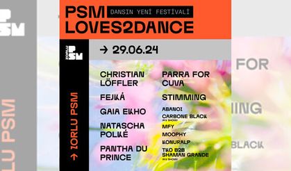 Zorlu’dan PSM LOVES2DANCE FESTIVAL
