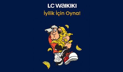 LC Waikiki’den ‘İyilik İçin Oyna’