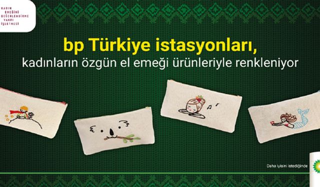 bp Türkiye istasyonları renkleniyor