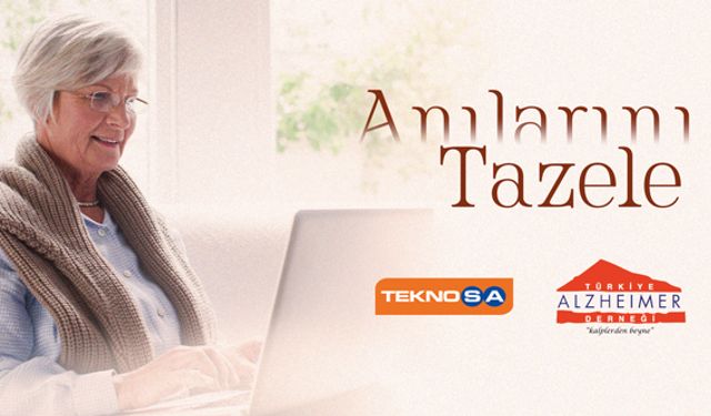 Teknosa ve Alzheimer Derneği anıları tazeliyor