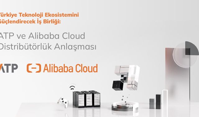 ATP ve Alibaba Cloud distribütörlük anlaşması