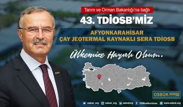 Türkiye’de toplam OSB sayısı 409’a yükseldi