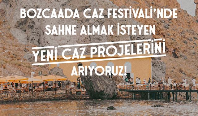 Bozcaada Caz Festivali’nden müzisyenler için açık çağrı