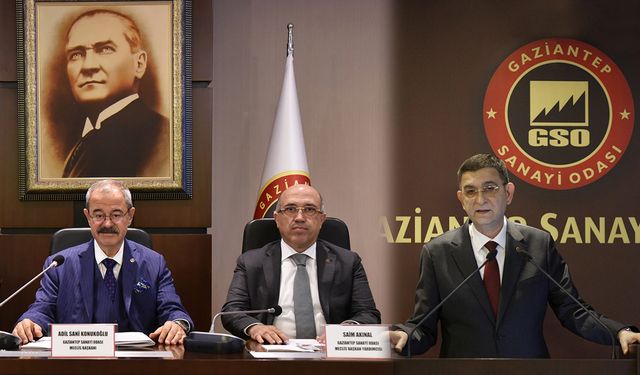 “Gaziantep’in üretim gücünü daha da yukarı taşımak durumundayız’’