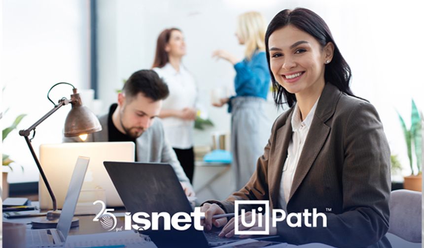 İşNet’ten, UiPath Akıllı Doküman İşleme Hizmeti