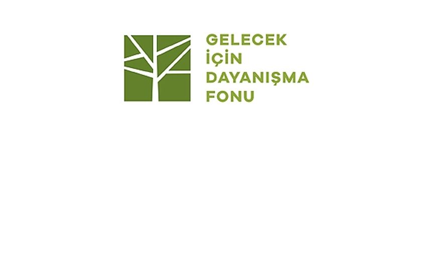 Gelecek için Dayanışma Fonu 2. dönem başvuruları başladı