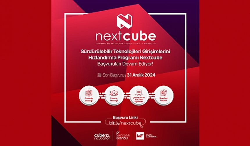 Nextcube Hızlandırma Programı girişimcileri bekliyor