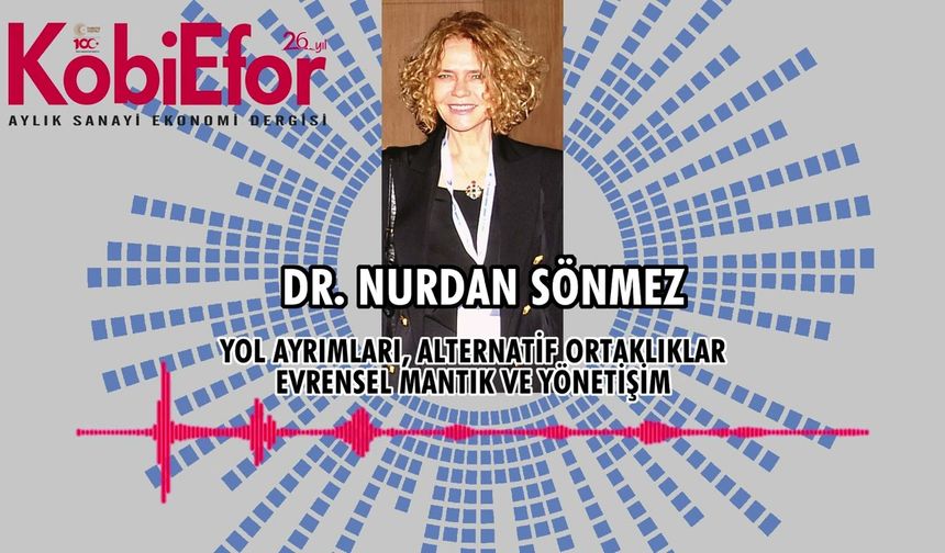 Makale / KobiEfor Ocak 2025 Dr. Nurdan Sönmez