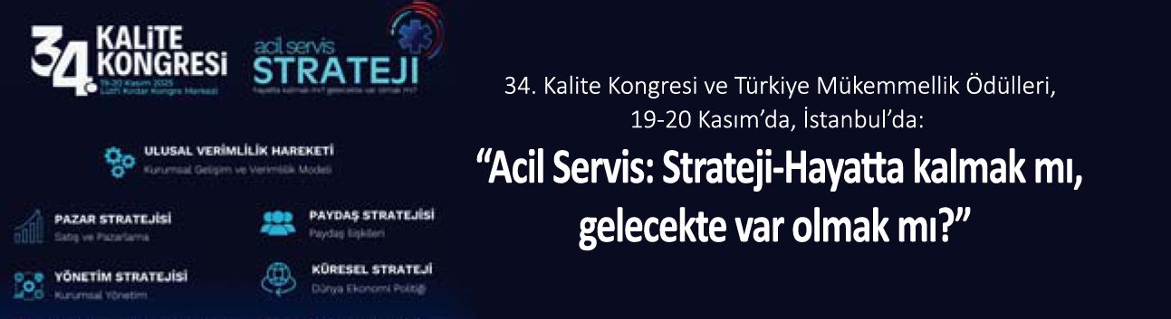 Acil Servis: Strateji-Hayatta kalmak mı, gelecekte var olmak mı?